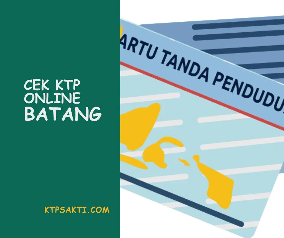 Untuk cek KTP online Batang bisa menggunakan layanan online yang disediakan oleh Disdukcapil Kemendagri.