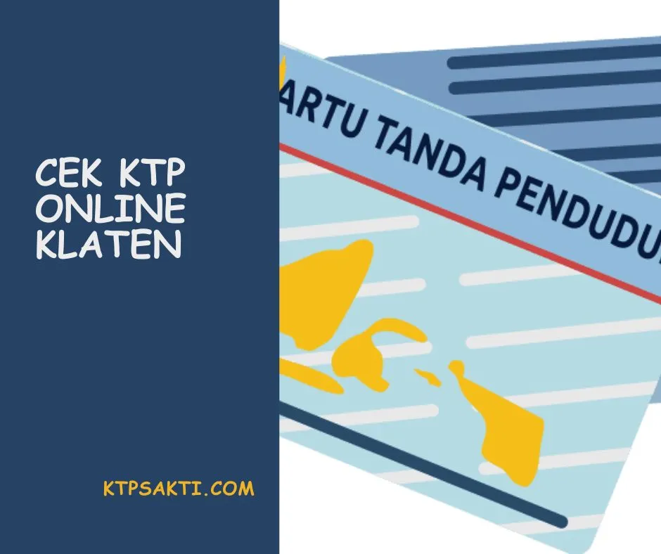 Cek KTP online Klaten merupakan solusi yang mudah dan praktis bagi masyarakat yang ingin mengetahui informasi e-KTP tanpa harus datang ke kantor Disdukcapil.