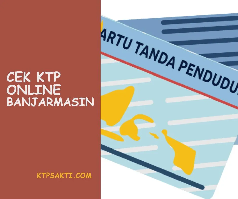 Cek KTP online Banjarmasin merupakan inovasi terbaru yang memudahkan masyarakat melakukan pengecekan status KTP tanpa harus datang ke kantor Dukcapil.