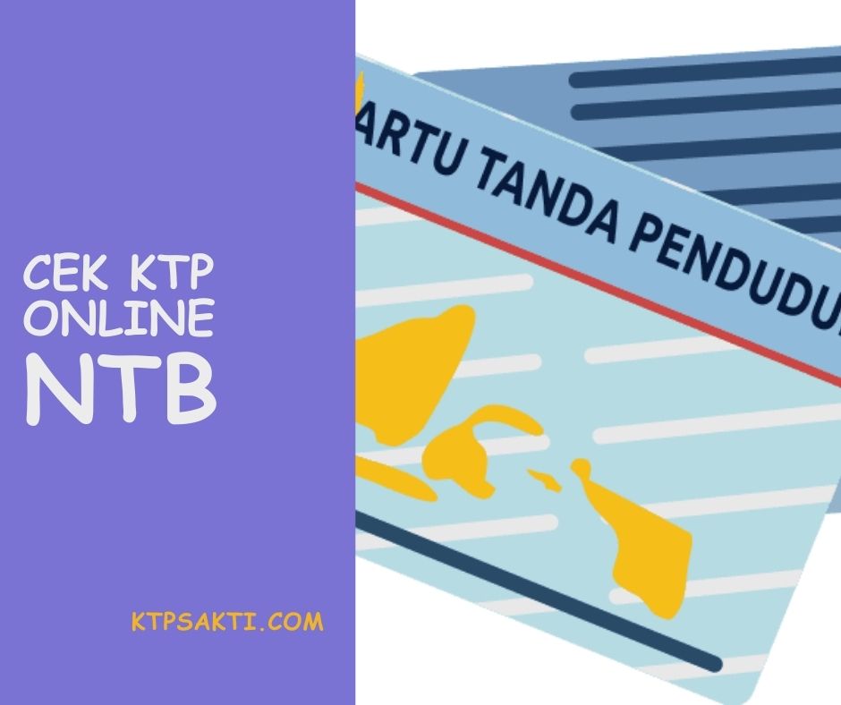 Mau cek KTP online NTB tapi bingung caranya? Tenang, dibawah ini solusinya! NIK adalah singkatan dari Nomor Induk Kependudukan, nomor unik yang ada di KTP.