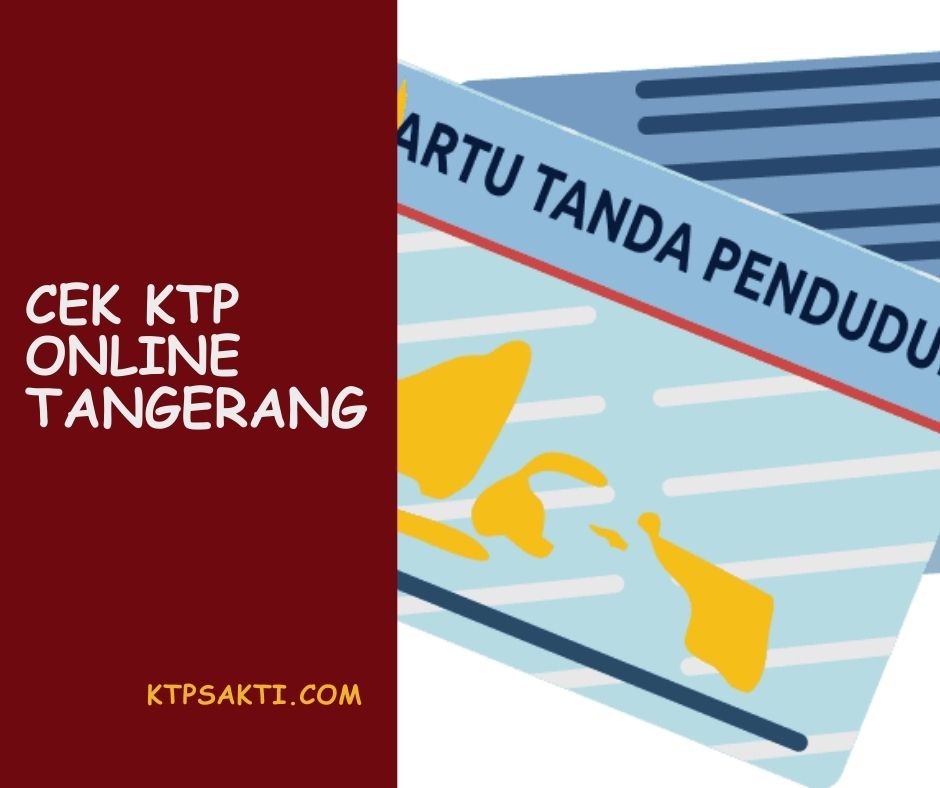 Ada beberapa cara mudah untuk cek KTP online Tangerang yang dapat dilakukan menggunakan Hp, berikut ini langkah-langkahnya: