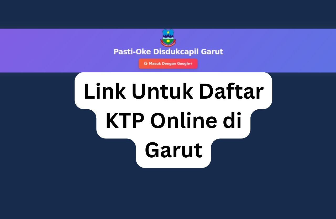Untuk melakukan pendaftaran KTP online di Garut, warga dapat mengakses link berikut: https://pastioke.garutkab.go.id/login. Melalui link daftar KTP online Garut, warga bisa langsung melakukan pendaftaran dengan menggunakan akun Google.