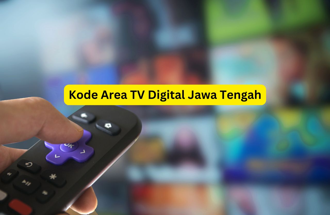 Cari tahu kode area TV digital Jawa Tengah dan cara pengaturan set top box untuk menikmati siaran berkualitas tinggi.