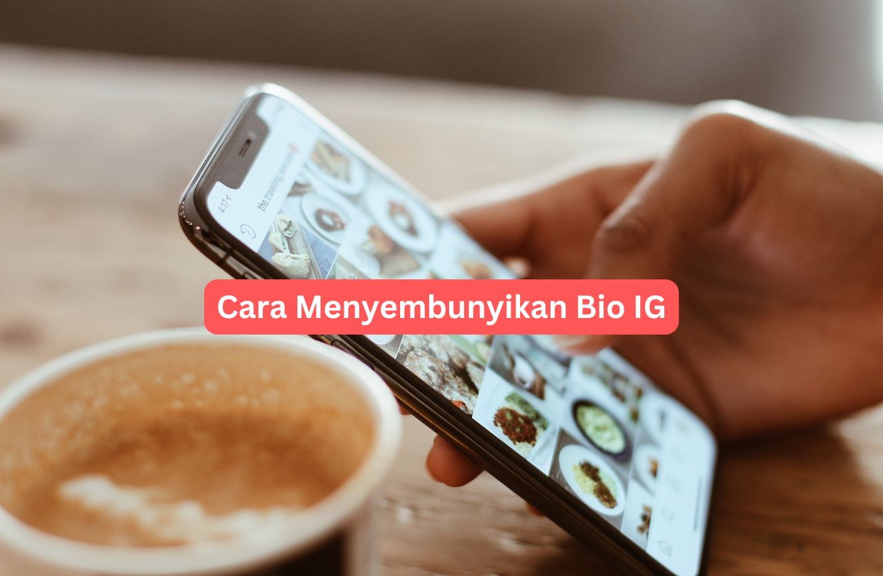 Ingin menyembunyikan bio Instagram agar lebih privat? Temukan cara menyembunyikan bio IG efektif seperti mengosongkan bio, mengaktifkan mode privat, dan mencegah akun muncul di saran IG dalam panduan lengkap ini!
