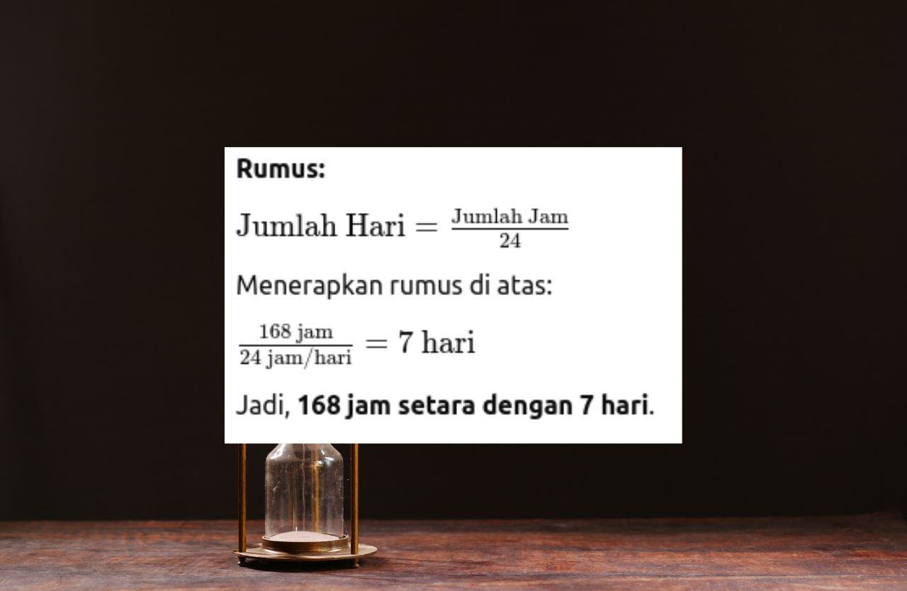 Temukan jawaban lengkap untuk pertanyaan "168 jam berapa hari" dan pelajari lebih lanjut tentang konversi waktu, peran jam dan hari dalam kehidupan sehari-hari, serta tips manajemen waktu yang efektif.