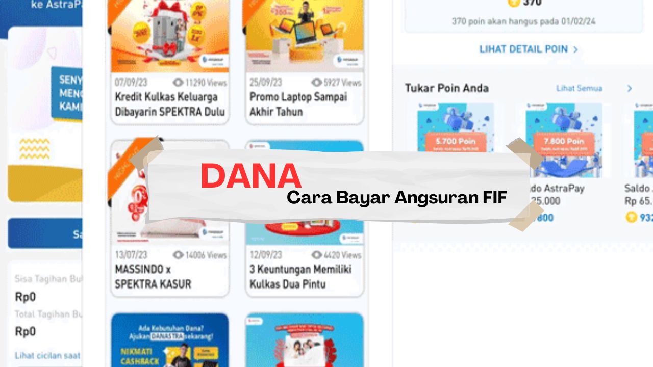 Simak cara bayar FIF lewat DANA dengan mudah, cepat, dan aman. Ikuti panduan lengkap untuk membayar angsuran FIF melalui DANA tanpa ribet!
