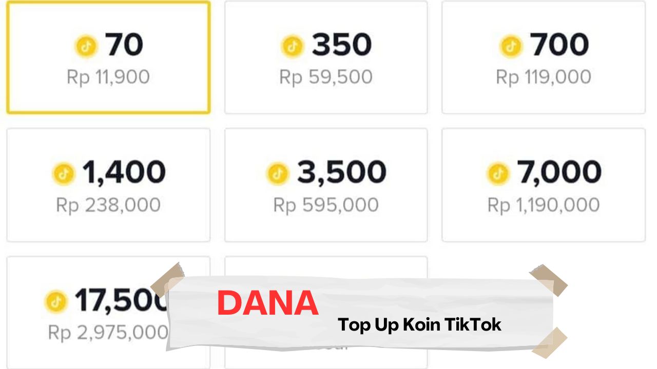 Mau top up koin TikTok DANA dengan mudah? Cek daftar harga terbaru, bonus koin, dan panduan lengkap transaksi aman di sini!