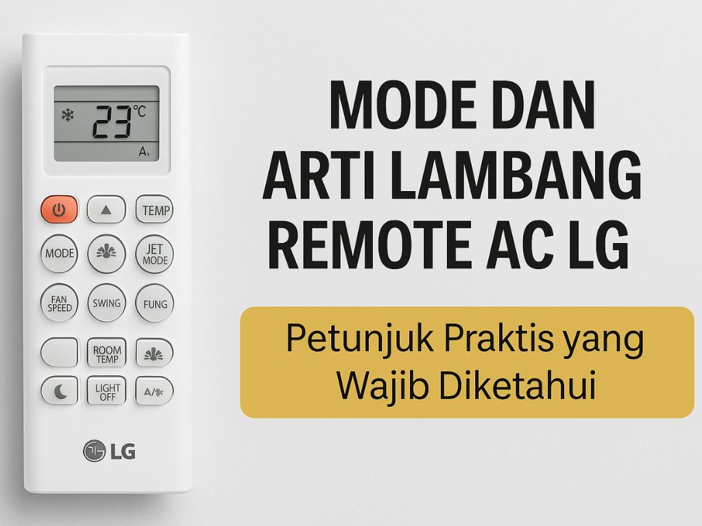 Mode dan arti lambang remote AC LG sering kali membingungkan, terutama bagi pengguna baru atau mereka yang baru pertama kali menggunakan AC merk ini. Di remote-nya, ada begitu banyak simbol dari ikon salju hingga angin berputar yang tidak semuanya langsung jelas artinya. Padahal, memahami arti setiap lambang sangat penting agar kita bisa mengatur AC sesuai kebutuhan dan mendapatkan kenyamanan maksimal.
