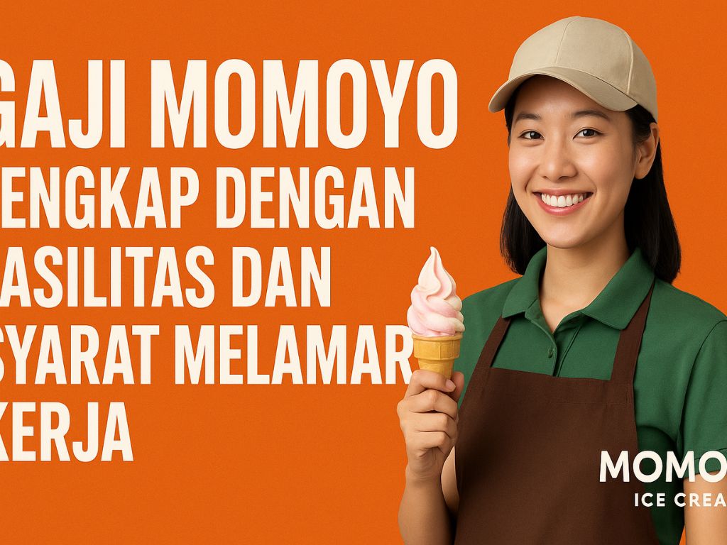 Gaji Momoyo sering menjadi bahan penasaran banyak orang, terutama di tengah maraknya gerai es krim dan minuman segar yang terus bermunculan di berbagai kota. Di balik kesegaran produk Momoyo yang semakin digemari, ada ribuan karyawan yang bekerja dengan penuh dedikasi. Tidak heran jika pembahasan soal gaji, tunjangan, hingga peluang karier di perusahaan ini selalu menarik untuk diikuti.