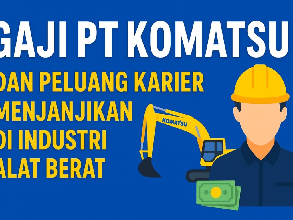 Gaji PT Komatsu menjadi topik yang menarik perhatian banyak orang, terutama bagi yang tertarik bekerja di industri alat berat. Sebagai salah satu perusahaan multinasional terbesar asal Jepang, Komatsu Indonesia dikenal tidak hanya karena reputasinya dalam memproduksi peralatan konstruksi dan pertambangan, tetapi juga karena kesejahteraan karyawan yang diperhatikan dengan serius.